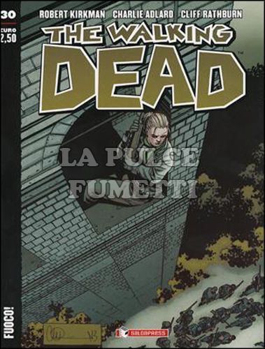 WALKING DEAD EDICOLA #    30: FUOCO!